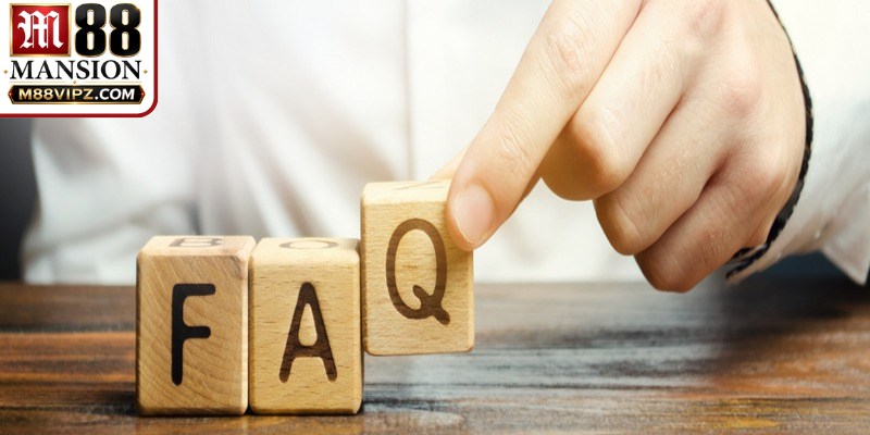 Câu hỏi quy định về việc tạo tài khoản cược M88 của hội viên
