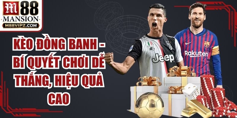 Kèo Đồng Banh